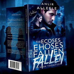 A captivating paperback book cover design for the novel 'The Echoes of Fallen', featuring the protagonist Anna Collins, a strong and emotional female character, and Mark Thompson, her mysterious love interest
