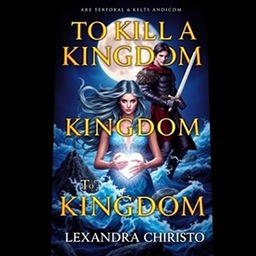 A mesmerizing book cover for 'TO KILL A KINGDOM' by ALEXANDRA CHRISTO