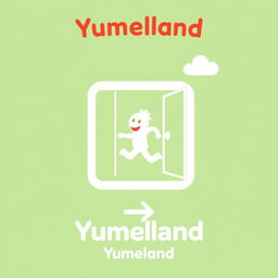 A creative emergency exit pictogram designed specifically for 'Yumeland', featuring whimsical and playful elements