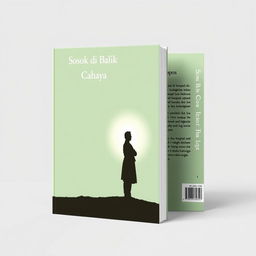 A minimalist book cover design for the title 'Sosok di Balik Cahaya'
