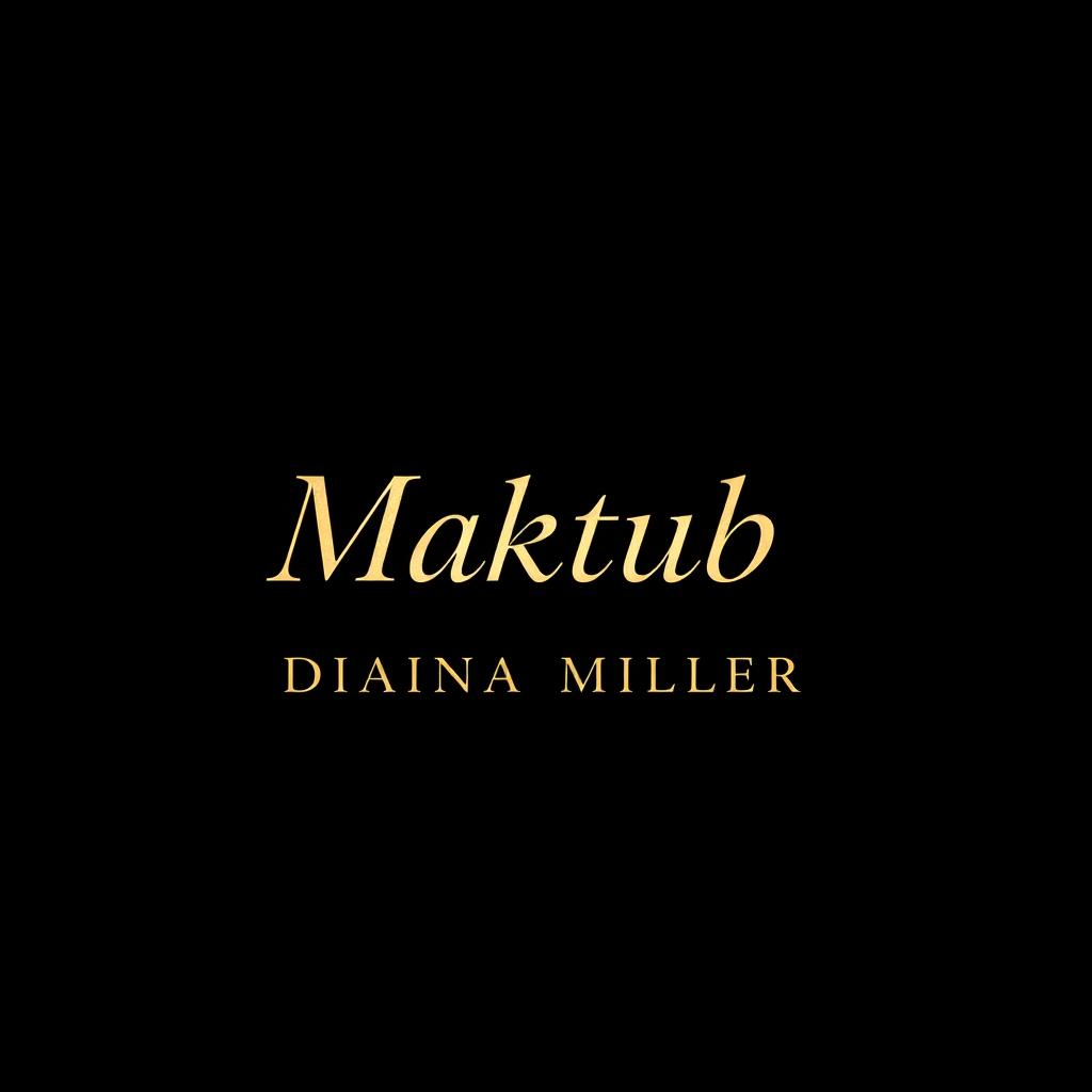 A wide, slim image featuring a dark background with the text 'Maktub - Diana Miller' elegantly displayed in a striking, modern font