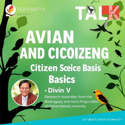 An engaging event poster for a talk titled 'Avian Ecology and Citizen Science Basics' featuring the speaker Divin V, a research associate from the Bird Aggregation Project at Ahemdabad University