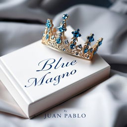 A sophisticated book cover design for 'Blue Magnolia' by Juan Pablo, sized A4
