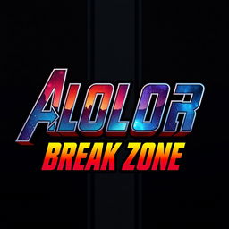 A striking logo design featuring the text "ALOLOR BREAK ZONE" styled in a bold and dynamic font reminiscent of the Avengers movie branding