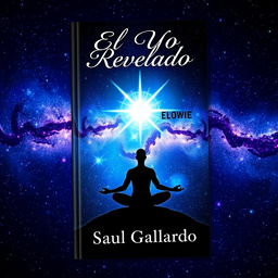 A stunning book cover featuring a human figure in a serene meditation pose against a captivating starry sky, beautifully illustrating the connection between the inner self and the universe