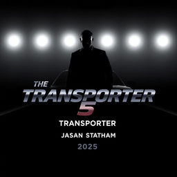A striking minimalist poster for 'The Transporter 5' featuring Jason Statham