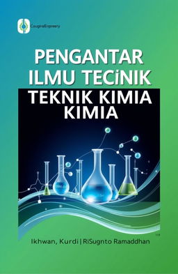 A book cover for 'PENGANTAR ILMU TEKNIK KIMIA' featuring a sophisticated and modern design that reflects the essence of chemical engineering