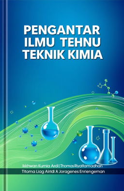 A book cover for 'PENGANTAR ILMU TEKNIK KIMIA' featuring a sophisticated and modern design that reflects the essence of chemical engineering