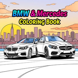 An exciting coloring book cover featuring iconic BMW and Mercedes cars