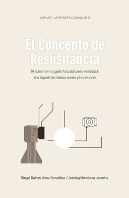 A modern and minimalist book cover design for the title 'El Concepto de Resistencia: Límites y Posibilidades del Poder'