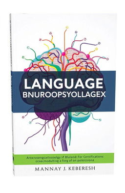 A visually striking book cover that explores the themes of language disorder and neuropsychology