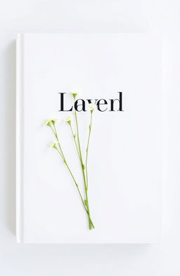 A white cover with elegant black lettering featuring delicate pale green flower stems artistically arranged