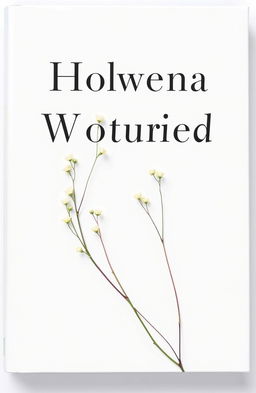 A white cover with elegant black lettering featuring delicate pale green flower stems artistically arranged