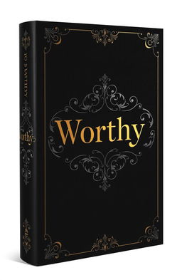 A dark elegant book cover for a novel titled 'Worthy'