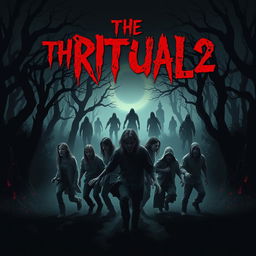 A gripping movie poster for 'The Ritual 2' (2024), showcasing a terrifying horror theme