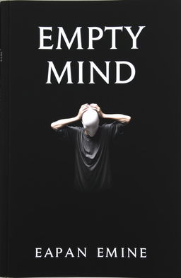 A dark book cover featuring a pale, faceless person standing in the foreground with their hands on their head, expressing a sense of despair or confusion