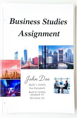 A neatly organized business studies assignment layout, featuring vibrant business-themed pictures such as a stock market graph, a bustling city skyline, and images of professionals in a meeting
