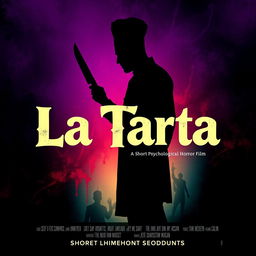 A promotional poster for a short psychological horror film titled "La Tarta"