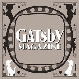 A stylish magazine cover inspired by the iconic Great Gatsby, featuring a movie reel strip as the frame