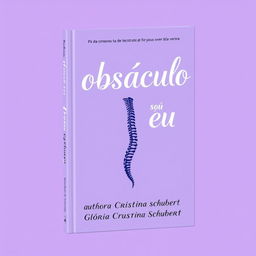 A visually striking book cover designed in lilac hues, featuring the title "O obstáculo sou eu" in bold, artistic lettering