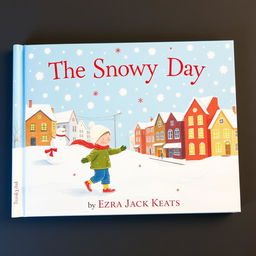 A beautiful book cover design for 'The Snowy Day' by Ezra Jack Keats, featuring a whimsical urban winter scene