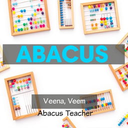 A visually appealing image featuring a light-colored background showcasing various abacus tools, including different styles of abacuses with colorful beads and wooden frames