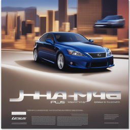 A high-quality, full-page magazine advertisement featuring a first-generation Lexus IS200 in blue