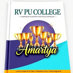 A captivating book cover for a school magazine titled "RV PU COLLEGE" prominently placed at the top in a bold and contemporary font
