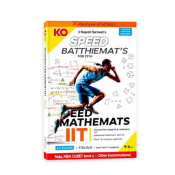 A dynamic and engaging book cover for a KO book titled 'Speed Mathematics for IIT' by Rajesh Sarswat
