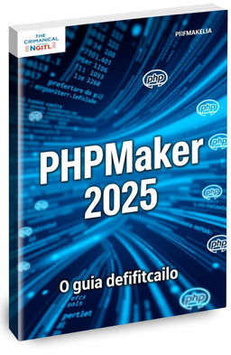 A book cover design for 'PHPMaker 2025: O guia definitivo'