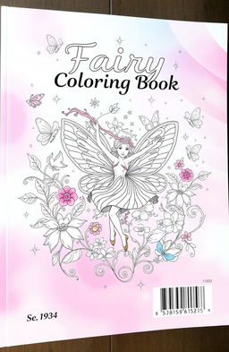 A whimsical fairy coloring book cover, featuring an intricate, enchanting design filled with fairies, flowers, and magical elements