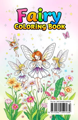 A whimsical fairy coloring book cover featuring enchanting fairies surrounded by magical elements such as sparkling stars, blooming flowers, and lush greenery