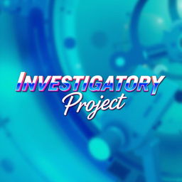 A visually striking title designed for an investigatory project, featuring bold and dynamic typography