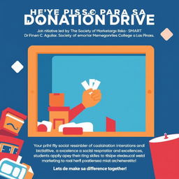 Join the donation drive of 'The Piso Para sa Marketistang Isko,' an initiative led by The Society of Marketers - SMART, at Dr