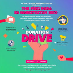 Create a vibrant poster for 'The Piso Para sa Marketistang Isko,' a donation drive initiative led by The Society of Marketers - SMART at Dr