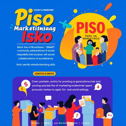 Create a colorful and engaging poster for a donation drive titled 'Piso Para sa Marketistang Isko'