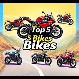 A vibrant and dynamic illustration displaying the top 5 bikes in the world, featuring detailed images of each bike model