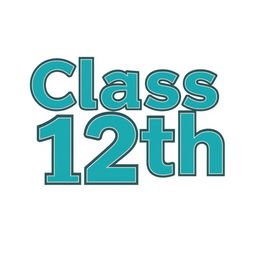 A formal design highlighting the text 'Class 12th' with a cool color-themed outline