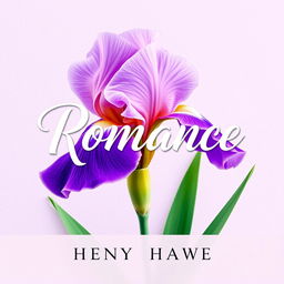A modern and eye-catching book cover design for a contemporary romance novel featuring an elegant iris flower