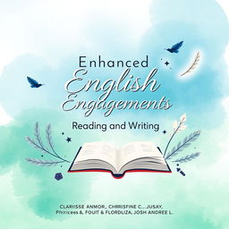 Aesthetic educational book cover for 'Enhanced English Engagements: Reading and Writing'