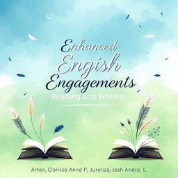 Aesthetic educational book cover for 'Enhanced English Engagements: Reading and Writing'