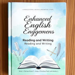 Aesthetic educational book cover for 'Enhanced English Engagements: Reading and Writing'