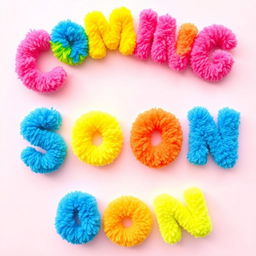 The phrase "Coming Soon" beautifully crafted using colorful pompom letters