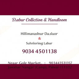 A professional and clean business card design featuring 'Dabur Collection & Handloom' in bold, elegant text at the top-center