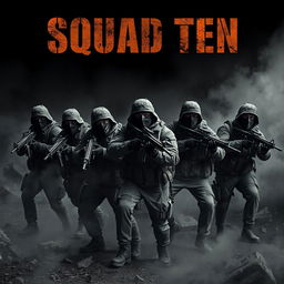 A group of 10 masked army men in a dark and chaotic warzone, each wielding guns and showcasing a sense of determination and readiness