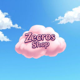 A whimsical pink cloud gently floating in a bright blue sky, featuring the words 'Zecros Shop' elegantly written in a playful, artistic anime-style font on top of the cloud