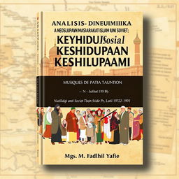 A book cover design for 'Analisis Dinamika Kehidupan Sosial Masyarakat Islam di Uni Soviet (1922-1991)' by Mgs