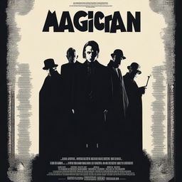 A high-quality, digitally rendered movie poster for the film 'MAGICIAN'