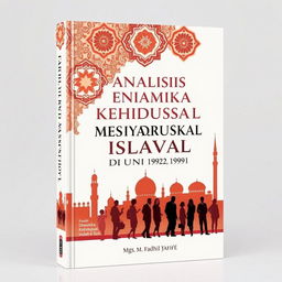 An artistic book cover design titled 'Analisis Dinamika Kehidupan Sosial Masyarakat Islam di Uni Soviet (1922-1991)' by Mgs