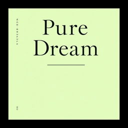 A historical book cover titled 'Pure Dream' featuring a subtle shade of green